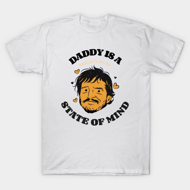 pedro pascal wifey fan T-Shirt by Tip Top Tee's